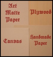 Printing materials – linen canvas, handmade paper with deckled edges, thick art matte paper, birch plywood
