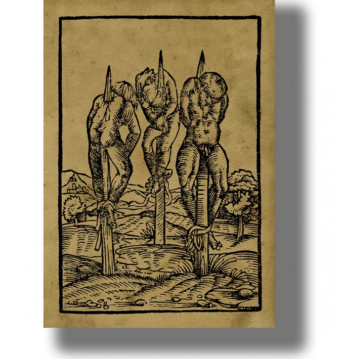 Old black and white medieval illustration showing three men impaled on wooden stakes in an open landscape.